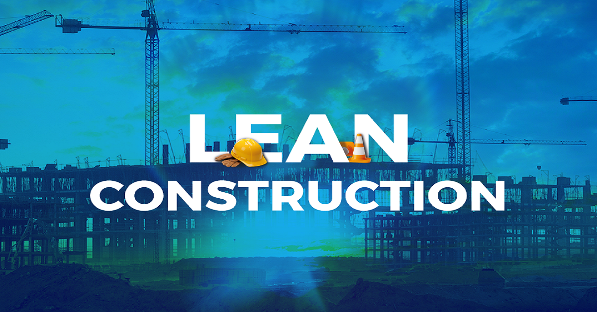ساخت ناب (Lean Construction)